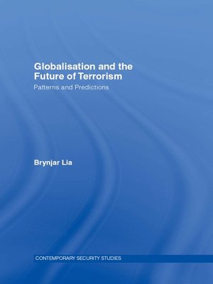 cover image of Globalisation and the Future of Terrorism